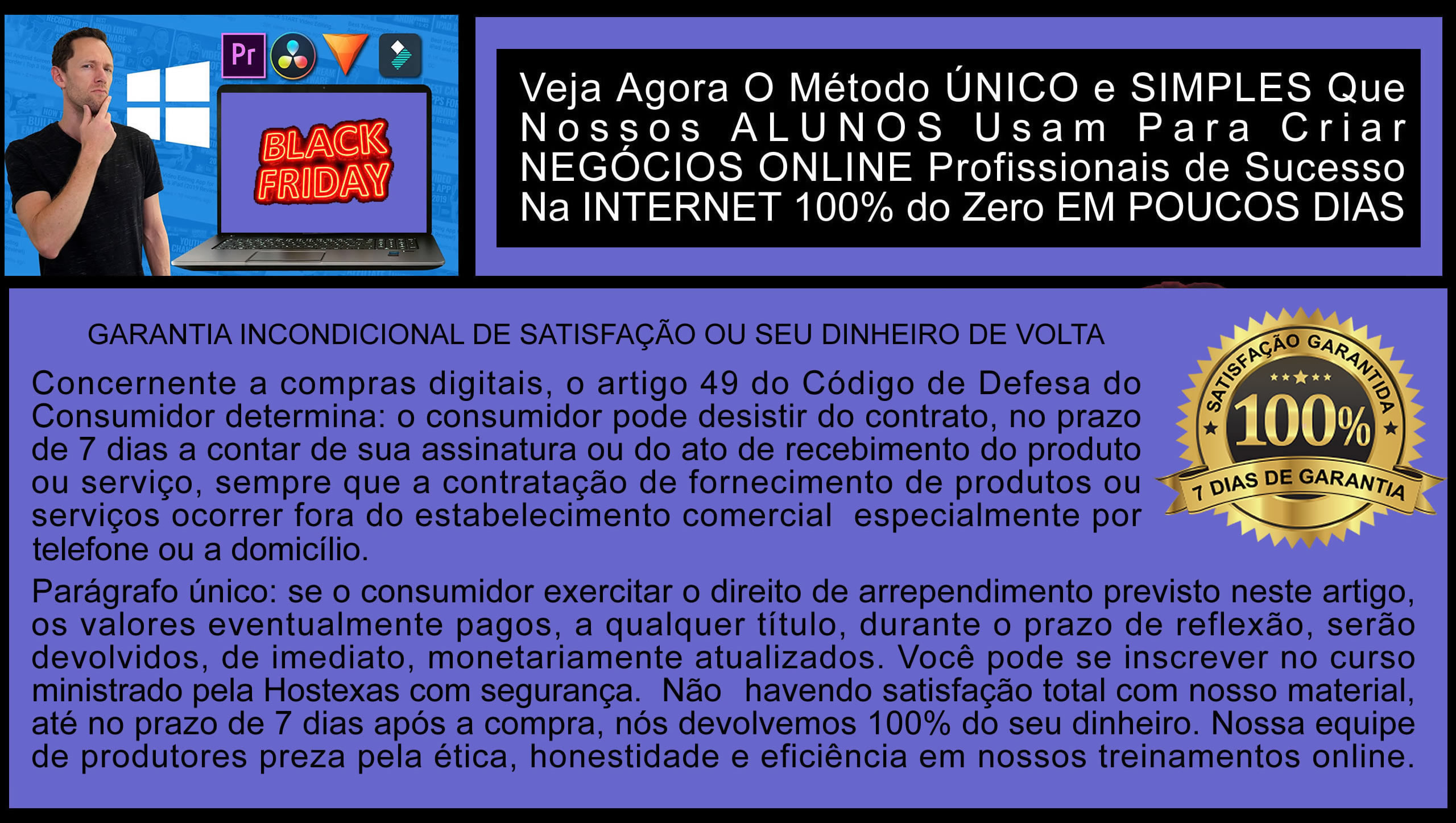 Garantia Incondicional de 7 dias – 7 Passos Fundamentais