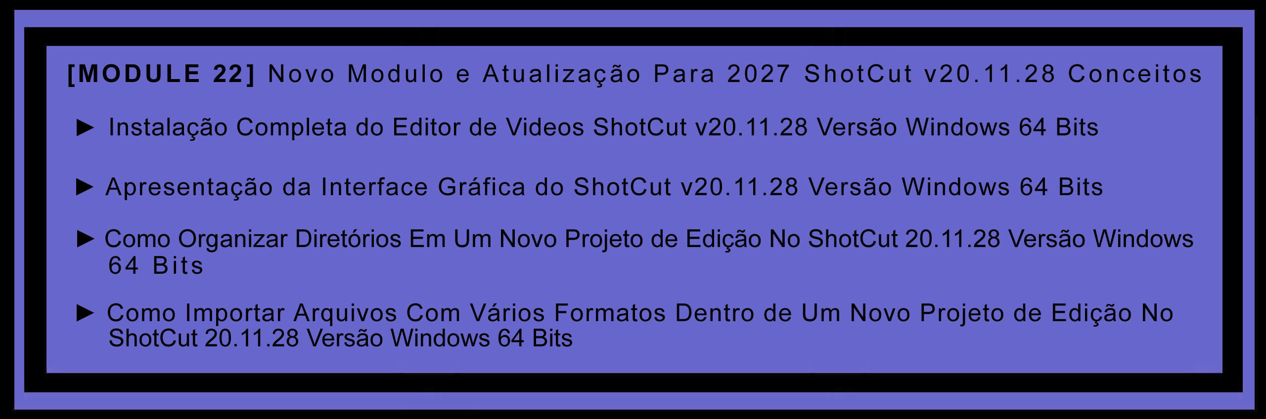 Módulo Futuro 22