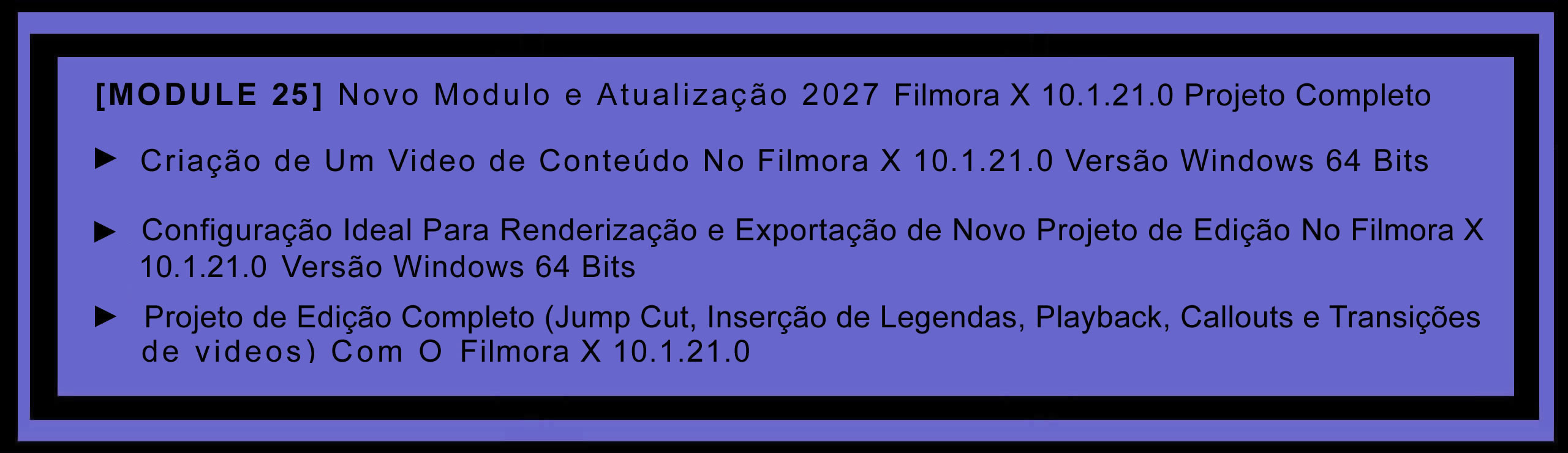 Módulo Futuro 25