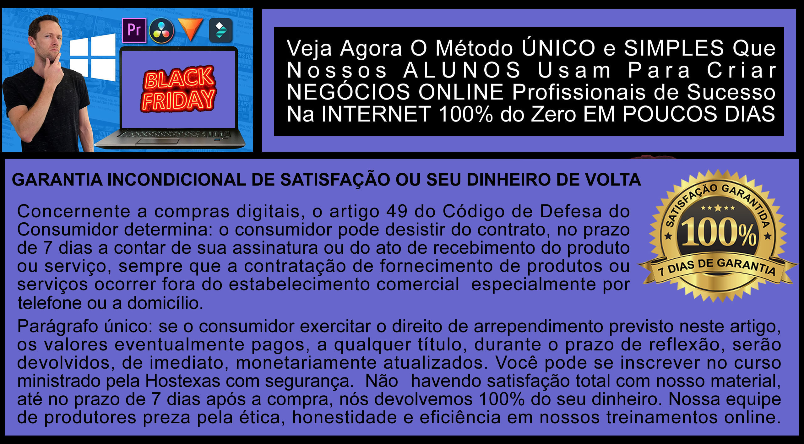 Garantia Incondicional de 7 dias – 7 Passos Fundamentais