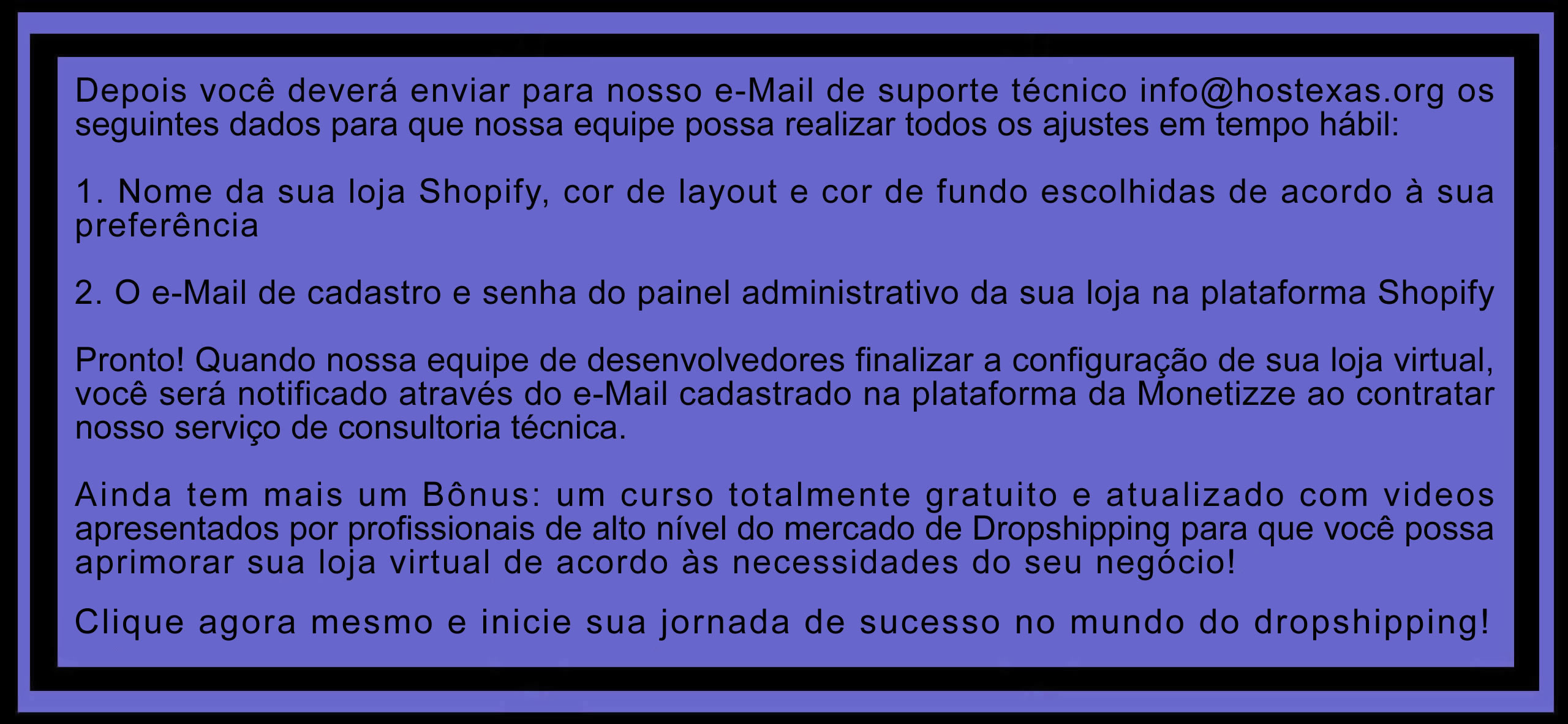 O que acontece depois da compra – Hostexas